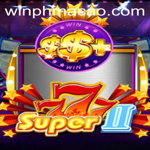 Super777II: The Exciting World of PHMACAO's Latest Gaming Spectacle